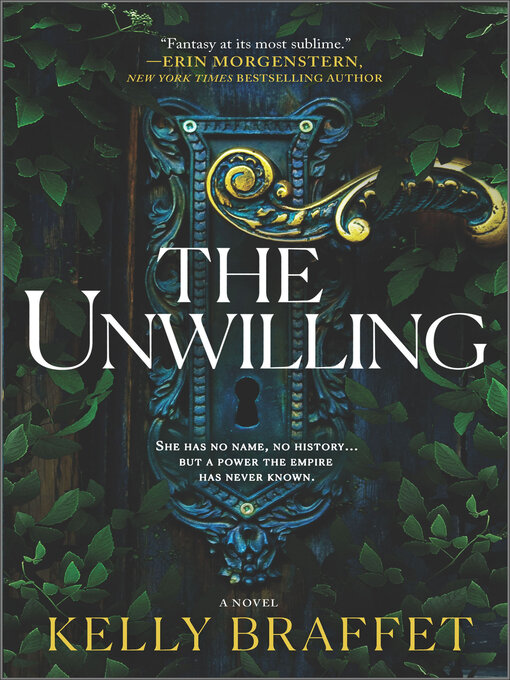 Title details for The Unwilling by Kelly Braffet - Available